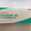 Febuday 80Mg H/30 viên Điều trị tăng a-xít uric máu ở bệnh nhân gút.