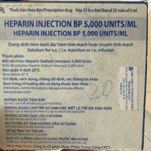 HEPARIN INJECTION BP 5,000UI H/25 lọ 5ml(chống đông máu)